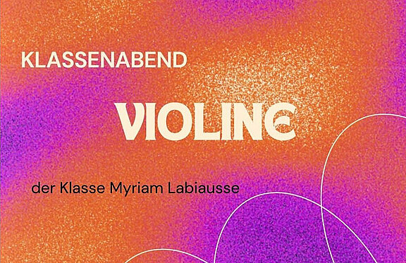 Klassenabend_Violine_Ausschnitt_quer_f_HP.jpg 